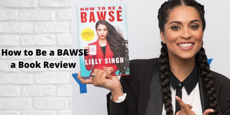 How to Be a BAWSE a book review